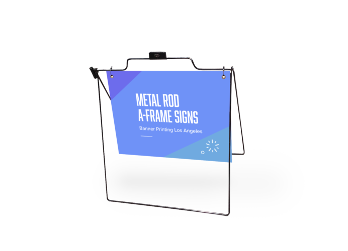 San Diego Metal Rod A-Frame Signs Printing San Diego Metal Rod A-Frame Signs Printing